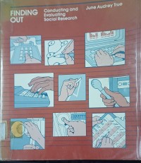 Image of Finding Out ; Conducting and Evaluating Social Research