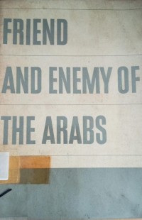 Image of Friend and Enemy of the Arabs