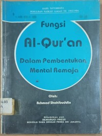 Image of Fungsi Al-Qur'an dalam Pembentukan Mental Remaja