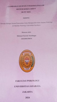 Image of Gambaran Burnout Pekerja Dalam Sisem Kerja Shift Di PT XXX