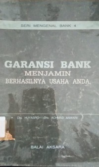 Image of Garansi Bank Menjamin Berhasilnya Usaha Anda