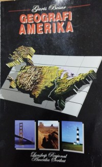 Image of GARIS BESAR GEOGRAFI AMERIKA