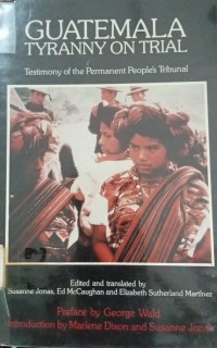 Image of Guatemala Tyranny On Trial