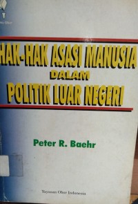 Hak-Hak Asasi Manusia Dalam Politik Luar Luar Negeri