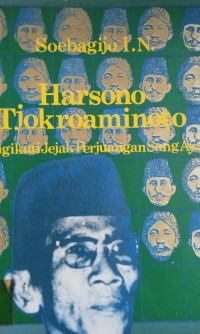 Image of Harsono Tjokroaminoto ( Mengikuti Jejak Perjuangan Sang Ayah )