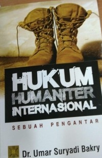 Hukum Humaniter Internasional Sebuah Pengantar