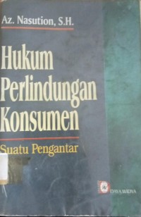 Image of Hukum Perlindungan Konsumen ( Suatu Pengantar )