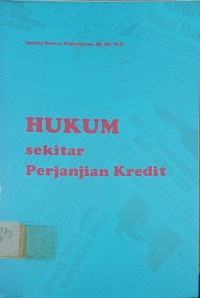 Hukum sekitar Perjanjian Kredit