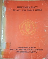 Image of Hukuman Mati Suatu Dilema Opini