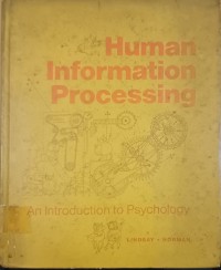 Image of Human Information Processing ; An Introduction to Psychology