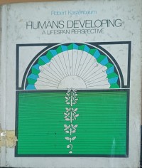 Image of Humans Developing : A Lifespan Perspective