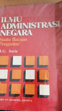 Image of Ilmu Administrasi Negara ( Suatu Bacaan Pengantar )