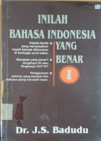 Inilah Bahasa Indonesia Yang Benar II