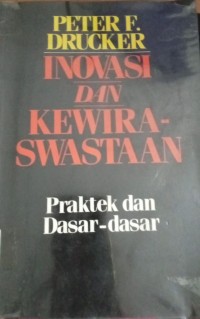 Image of Inovasi dan Kewiraswastaan; praktek dan dasar-dasar