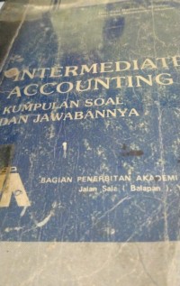 Image of Intermediate Accounting ; Kumpulan Soal dan Jawabannya