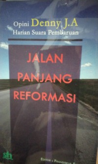 Jalan Panjang Reformasi