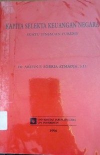 Image of Kapita Selekta Keuangan Negara Suatu Tinjauan Yuridis