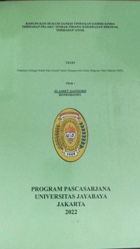 Kedudukan Hukum Sanksi Tindakan Kebiri Kimia Terhadap Pelaku Tindak Pidana kekerasan Seksual Terhadap Anak