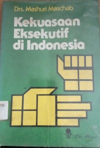 Image of Kekuasaan Eksekutif di Indonesia