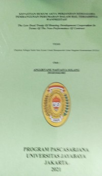 Kepastian Hukum Akta Perjanjian Kerjasama Pembangunan perumahan Dalam Hal.Terjadinya Wanprestasi