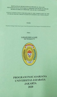 KEPASTIAN HUKUM BAGI PENJUAL DALAM PENYELESAIAN SENGKETA KREDIT RUMAH SYARD BERDASARKAN PRINSIP AKAD BA'I ISTISHNA