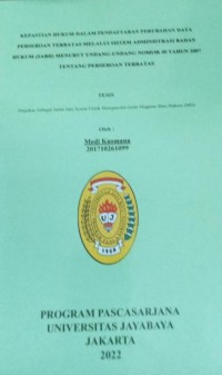 Kepastian Hukum Dalam Pendaftaran Perubahan Data Perseroan Terbatas Melalui Sistem Administrasi Badan Hukum (Sabh) Menurut Undang-Undang Nomor 40 Tahun 2007 Tentang Perseroan Terbatas