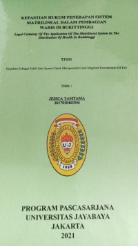 Kepastian Hukum Penerapan Sistem Matrilineal Dalam Pembagian Waris Di Bukittinggi