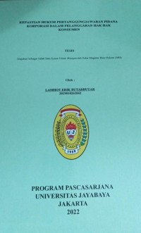 Kepastian Hukum Pertanggungjawaban Pidana Korporasi Dalam  Pelanggaran Hak Hak Konsumen