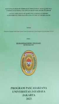 Kepastian Hukum Terhadap Perjanjian Akad Qard Wal Ijarah Atas Dana Talangan Haji ada Bank Syariah