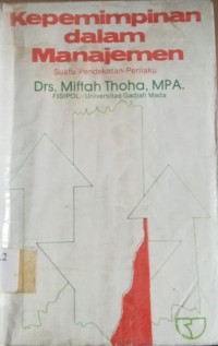 Image of Kepemimpinan Dalam Manajeman Suatu Pendekatan Perilaku