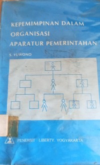 Image of Kepemimpinan Dalam Organisasi Aparatur Pemerintahan