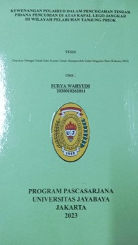 Kewenangan Polairud Dalam Pencegahan Tindak Pidana Pencurian Di Atas Kapal Lego Jangkar Di Wilayah pelabuhan Tanjung Priok