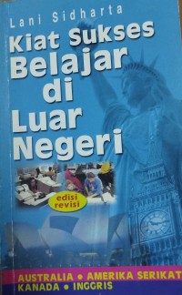 Image of Kiat Sukses Belajar di Luar Negeri