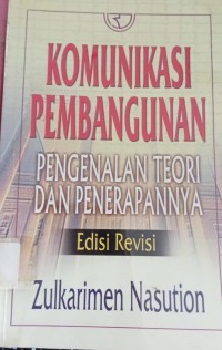 Komunikasi Pembangunan Pengenalan Teori Dan Penerapannya