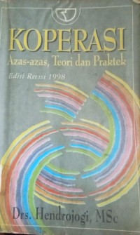 Image of Koperasi azas-azas, Teori dan praktek
