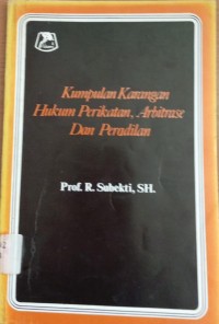 Image of Kumpulan Karangan Hukum Perikatan, Arbitrase dan Peradilan