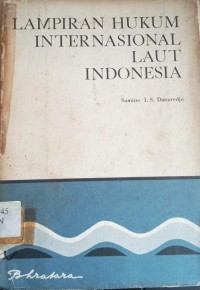 Image of Lampiran Hukum Internasional Laut Indonesia
