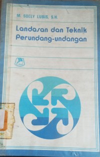 Image of Landasan dan Teknik Perundang - Undangan