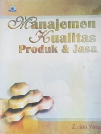 Image of Manajemen Kualitas Produk & Jasa