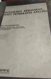 Image of Manajemen Pemasaran, Suatu Pendekatan Analisis