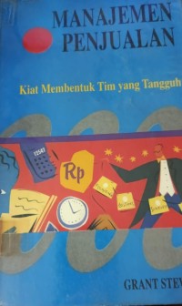 Image of Manajemen Penjualan Kiat Membentuk Tim Tangguh