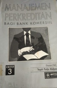Image of Manajemen Perkreditan Bagi Bank Komersiil