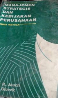 Image of Manajemen Strategis Dan Kebijakan Perusahaan edisi kedua