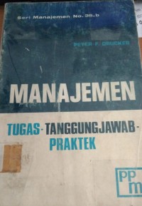 Image of Manajemen : Tugas - Tanggungjawab - Praktek