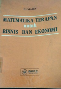 Image of Matematika Terapan Untuk Bisnis Dan Ekonomi
