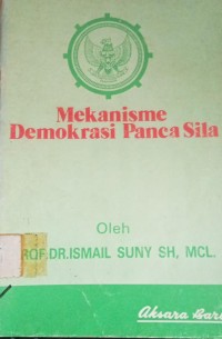 Image of Mekanisme Demokrasi Panca Sila