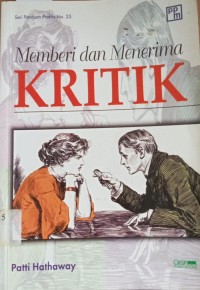 Image of Memberi Dan Menerima Kritik 'Membangun Komunikasi Konstruktif