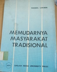 Memudarnya Masyarakat Tradisional