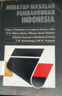 Image of Menatap Masalah Pembangunan INDONESIA