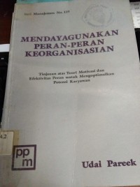 Mendayagunakan Peran-Peran Keorganisasian